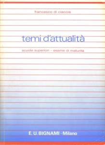 Temi d'attualità, scuole superiori - esame di maturità, 1987