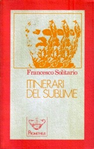 Solitario, Itinerari